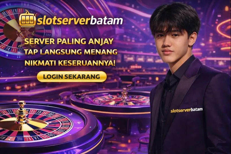 SlotServerBatam: Tempat Nongkrong Gamer Pro Gak Mengecewakan